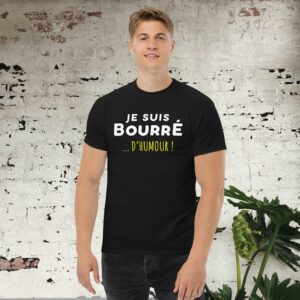 Je suis bourré d’humour