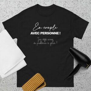 En couple avec personne! J’ai déjà assez de problèmes à gérer