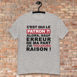 C’est qui le patron?!