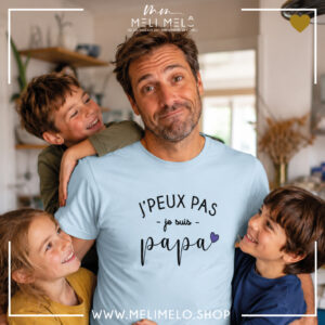 J&rsquo;peux pas, je suis papa
