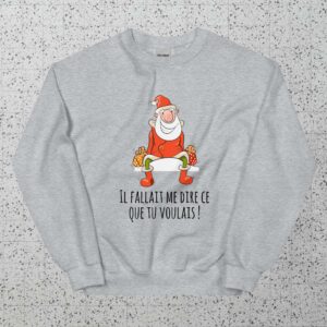 Pull de Noël – Il fallait me dire ce que tu voulais