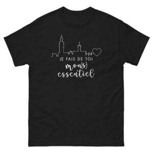 T-shirt – Je fais de toi Mon(s) essentiel