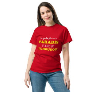 T-shirt – Les gentilles filles vont au paradis, les autres font le Doudou