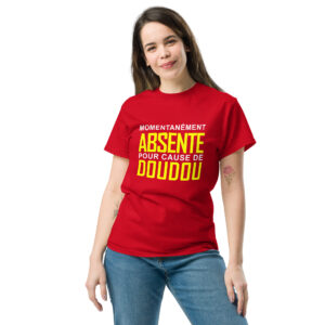 T-shirt – Momentanément absente pour cause de Doudou