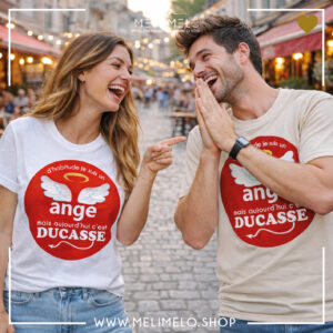 T-shirt – D&rsquo;habitude je suis un ange mais aujourd&rsquo;hui c&rsquo;est Ducasse!