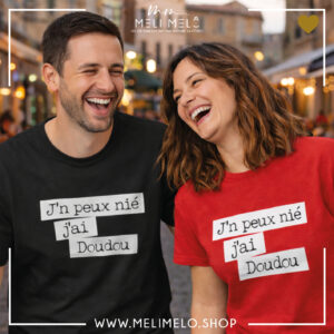 T-shirt – J&rsquo;peux nié j&rsquo;ai Doudou