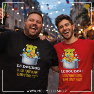 T-shirt – Le Doudou je suis tombé dedans quand j&rsquo;étais petit