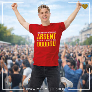 T-shirt – Momentanément absent pour cause de Doudou